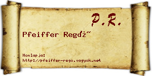 Pfeiffer Regő névjegykártya